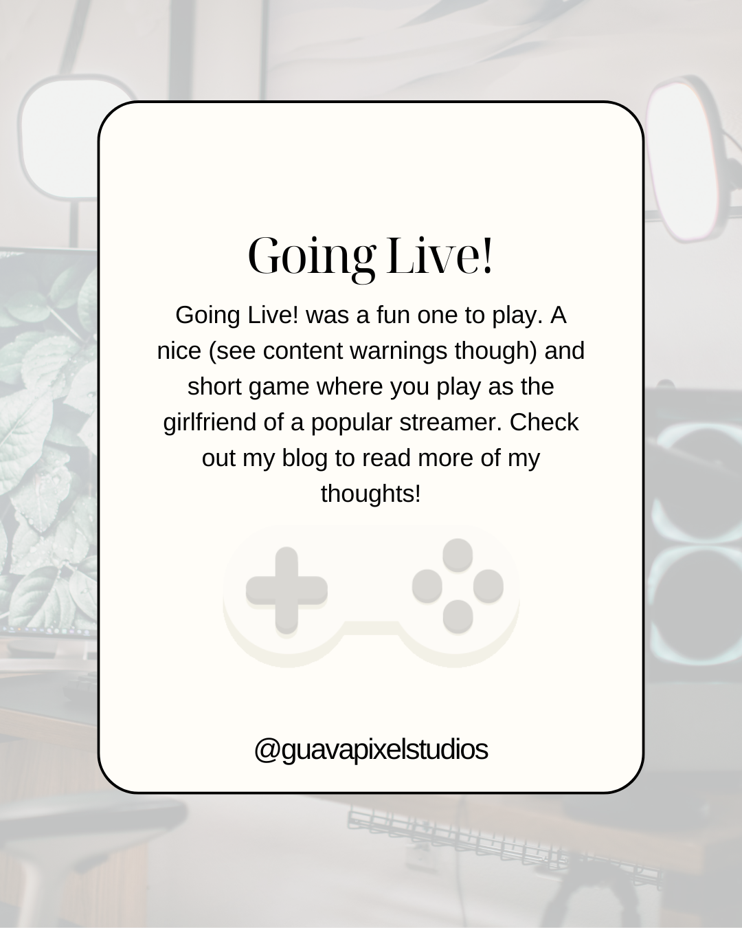 Going Live! was a fun one to play. A nice (see content warnings though) and short game where you play as the girlfriend of a popular streamer.